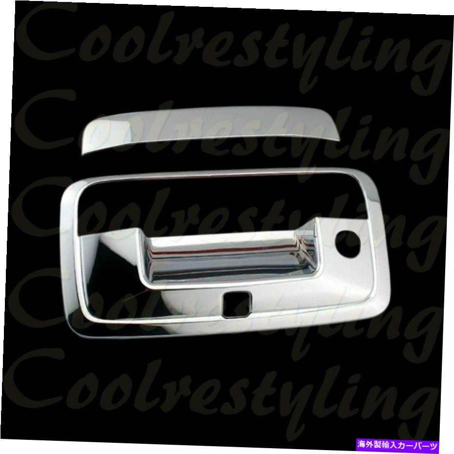 クロームカバー 2014 15 16 17 18 Silverado 1500 Sierra Chrome TailgateハンドルカバーW/CAM