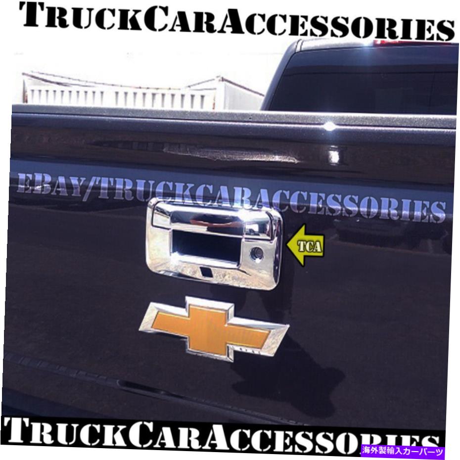 クロームカバー シボレーシルバラード14-15 16 17 2018 GMC Sierra Chrome Tailgate Cover w/ cam