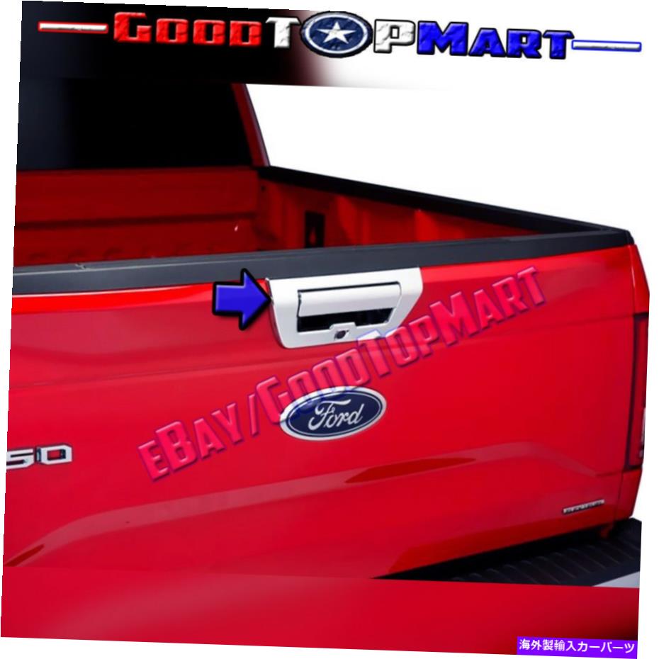 クロームカバー Ford F150 2015 2016 2017 Chrome Tailgateカバー付きカメラホール付きkh